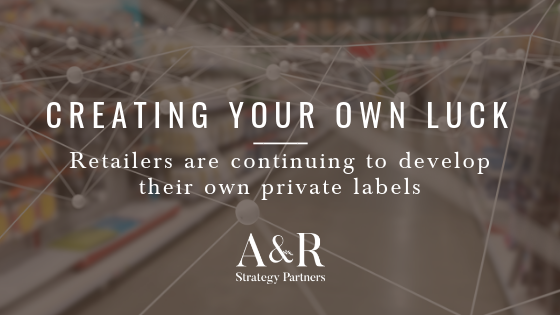 Creating your own luck: Retailers are continuing to develop their own private labels